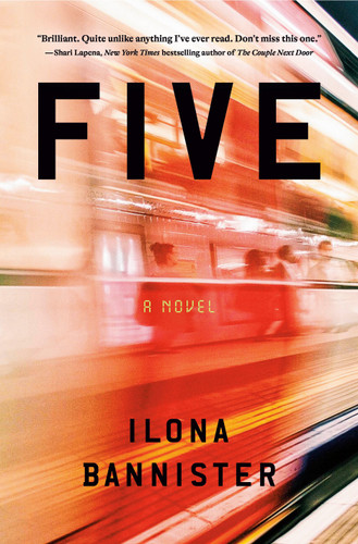 Five: A Novel book cover by Ilona Bannister