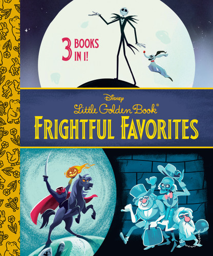 Disney Little Golden Book Frightful Favorites (Disney Classic) (Little Golden Book) book cover by Golden Books
