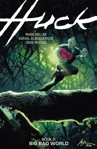 Huck Volume 2: Big Bad World (Huck) book cover by Mark Millar