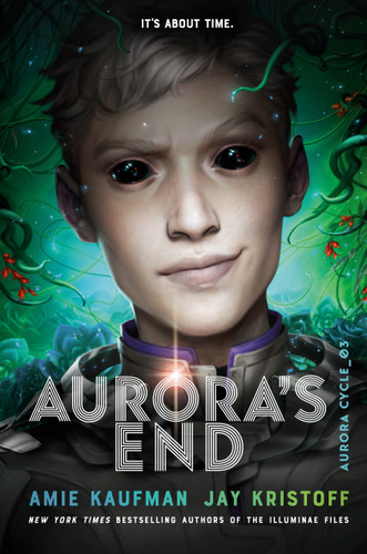 Aurora's End (The Aurora Cycle) book cover by Amie Kaufman, Jay Kristoff
