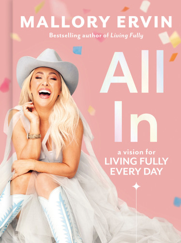 All In: A Vision for Living Fully Every Day book cover by Mallory Ervin