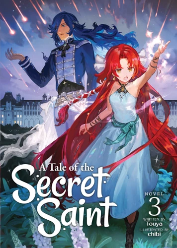 A Tale of the Secret Saint (Light Novel) Vol. 3 (A Tale of the Secret Saint (Light Novel)) book cover by Touya