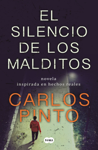 El silencio de los malditos / The Silence of The Damned book cover by Carlos Pinto