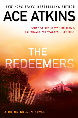 The Redeemers (A Quinn Colson Novel) book cover by Ace Atkins