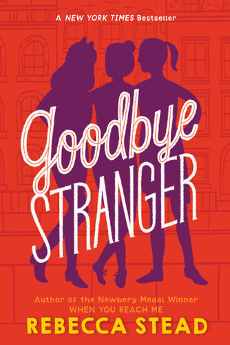 Goodbye Stranger book cover by Rebecca Stead