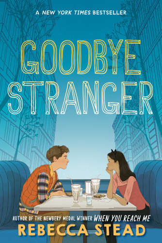 Goodbye Stranger book cover by Rebecca Stead