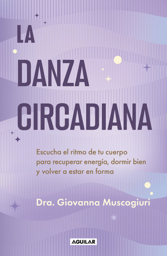 La danza circadiana / The Circadian Dance book cover by Dra Giovanna Muscogiuri