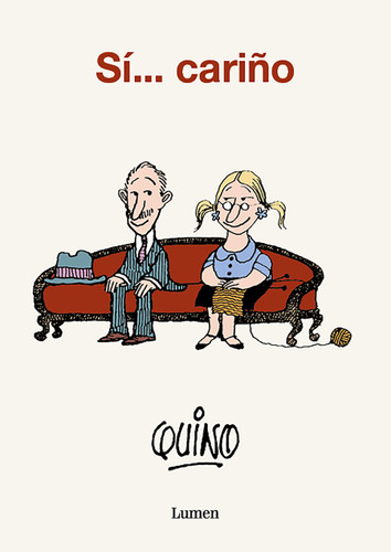 Sí...cariño / Yes...Dear book cover by Quino