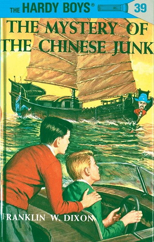 Hardy Boys 39: The Mystery of the Chinese Junk (The Hardy Boys) book cover by Franklin W. Dixon