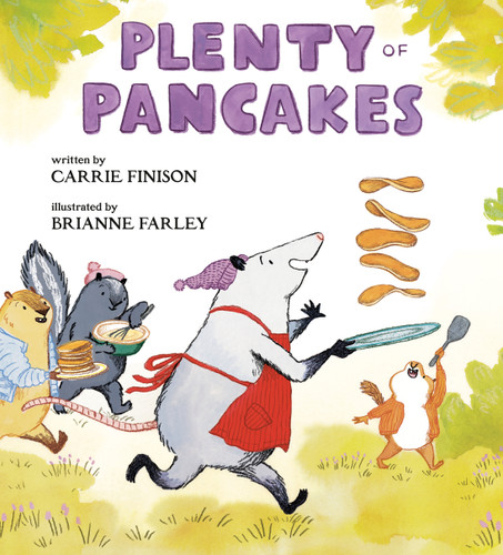 Plenty of Pancakes book cover by Carrie Finison