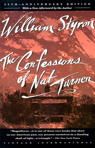 The Confessions of Nat Turner: Pulitzer Prize Winner (Vintage International) book cover by William Styron