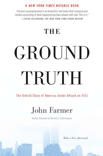 The Ground Truth: The Untold Story of America Under Attack on 9/11 book cover by John Farmer