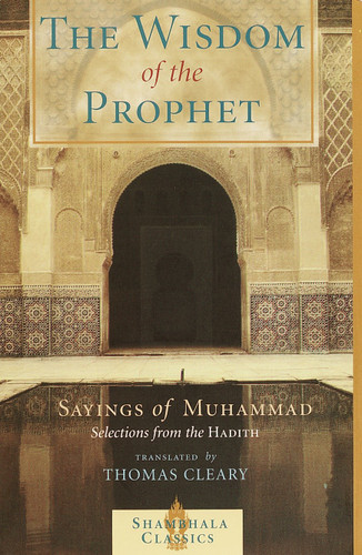 The Wisdom of the Prophet: Sayings of Muhammad book cover by 