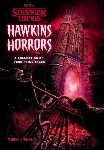 Hawkins Horrors (Stranger Things): A Collection of Terrifying Tales book cover by Matthew J. Gilbert