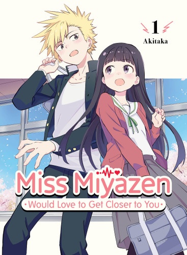 Miss Miyazen Would Love to Get Closer to You 1 (Miss Miyazen Would Love to Get Closer to You) book cover by Akitaka