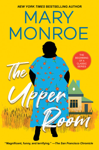 The Upper Room (A Mama Ruby Novel) book cover by Mary Monroe