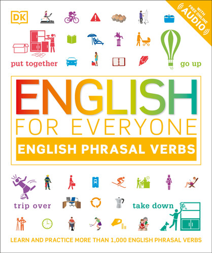English for Everyone: English Phrasal Verbs (DK English for Everyone) book cover by DK