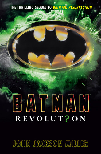 Batman: Revolution (Batman) book cover by John Jackson Miller