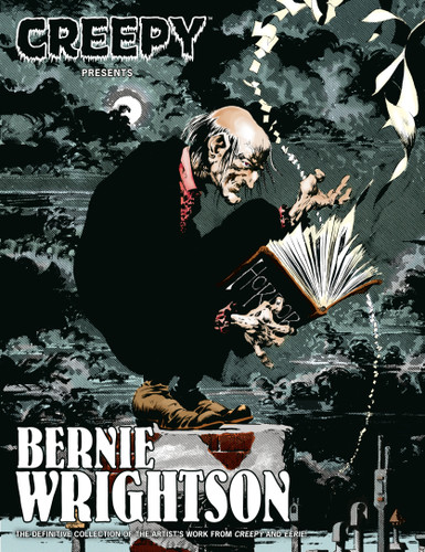 Creepy Presents: Bernie Wrightson (Creepy Comics) book cover by Bernie Wrightson, Bruce Jones