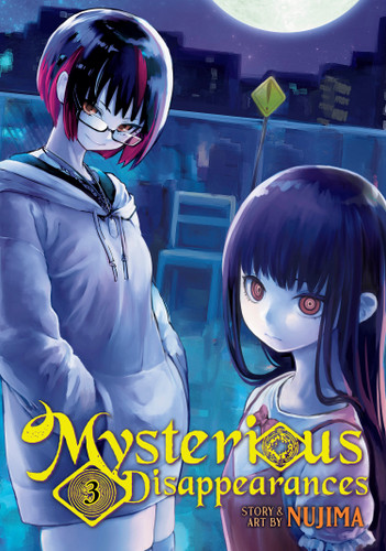 Mysterious Disappearances Vol. 3 (Mysterious Disappearances) book cover by Nujima