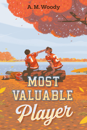 Most Valuable Player book cover by A. M. Woody