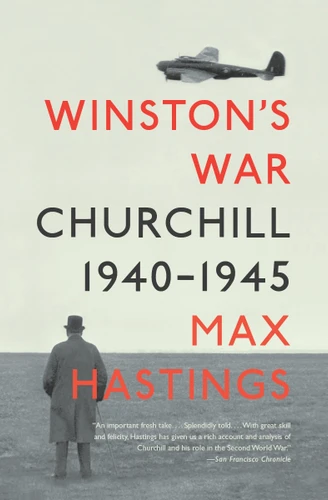 Winston's War: Churchill, 1940-1945 book cover by Max Hastings