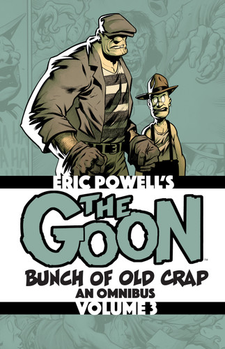 The Goon: Bunch of Old Crap Volume 3: An Omnibus book cover by Eric Powell