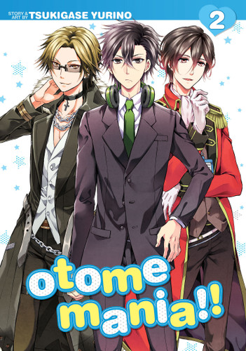 Otome Mania!! Vol. 2 (Otome Mania!!) book cover by Yurino Tsukigase