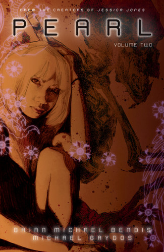 Pearl Volume 2 book cover by Brian Michael Bendis