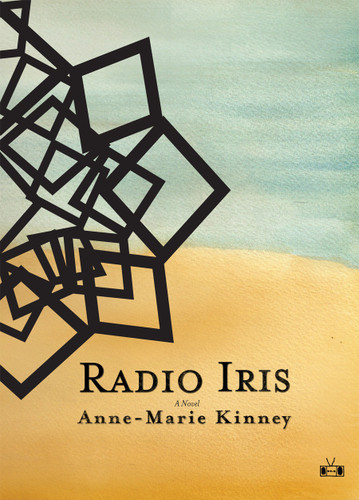 Radio Iris book cover by Anne-Marie Kinney
