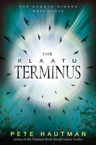 The Klaatu Terminus (Klaatu Diskos) book cover by Pete Hautman