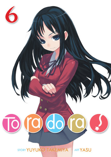 Toradora! (Light Novel) Vol. 6 (Toradora! (Light Novel)) book cover by Yuyuko Takemiya