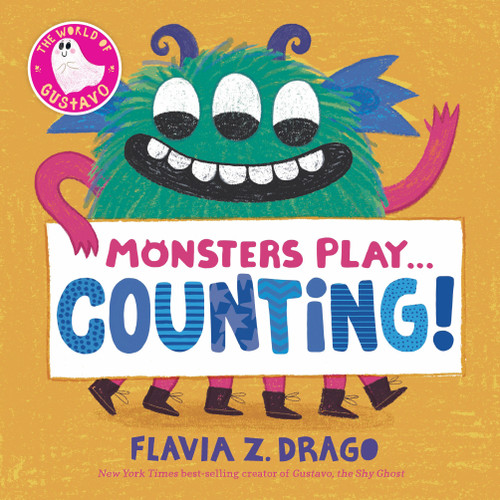 Monsters Play... Counting! (The World of Gustavo) book cover by Flavia Z. Drago