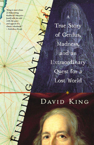 Finding Atlantis: A True Story of Genius, Madness, and an Extraordinary Quest for a Lost World book cover by David King