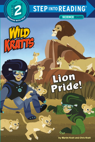 Lion Pride (Wild Kratts) (Step into Reading) book cover by Martin Kratt, Chris Kratt