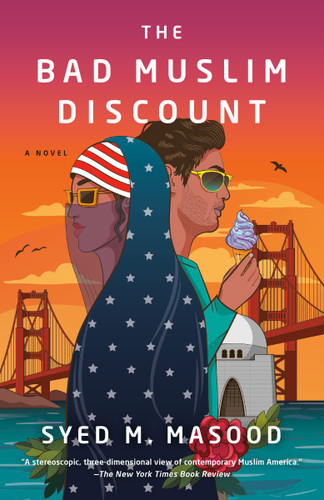The Bad Muslim Discount: A Novel book cover by Syed M. Masood