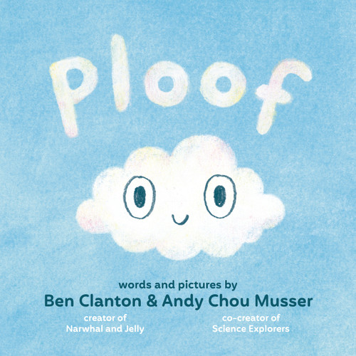 Ploof (Ploof) book cover by Ben Clanton, Andy Chou Musser