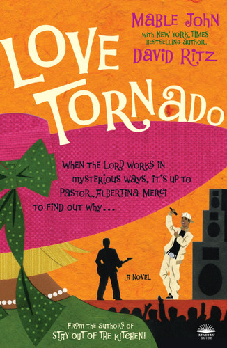 Love Tornado: A Novel book cover by Mable John, David Ritz