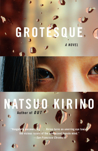 Grotesque: A Thriller (Vintage International) book cover by Natsuo Kirino