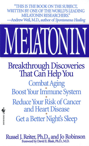 Melatonin: Breakthrough Discoveries That Can Help You Combat Aging, Boost Your Immune System, Reduce Your Risk of Cancer and Heart Disease, Get a Better Night's Sleep book cover by Russel J. Reiter, Jo Robinson