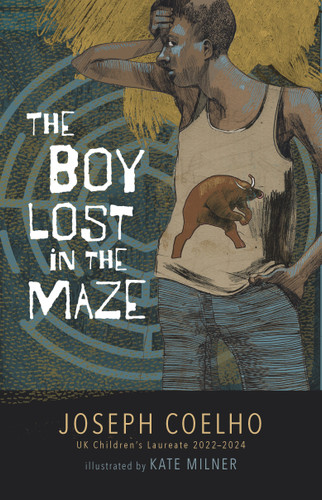 The Boy Lost in the Maze book cover by Joseph Coelho