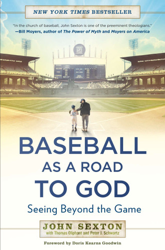 Baseball as a Road to God: Seeing Beyond the Game book cover by John Sexton, Thomas Oliphant, Peter J. Schwartz