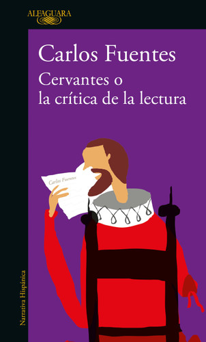 Cervantes o la crítica de la lectura / Cervantes: Or, the Critique of Reading book cover by Carlos Fuentes