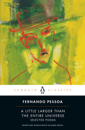 A Little Larger Than the Entire Universe: Selected Poems book cover by Fernando Pessoa