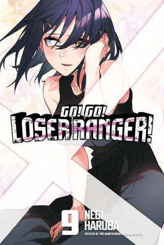 Go! Go! Loser Ranger! 9 (Go! Go! Loser Ranger!) book cover by Negi Haruba