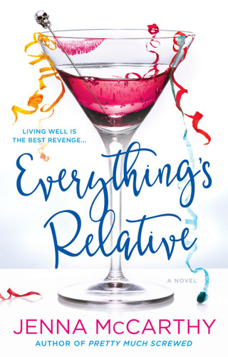 Everything's Relative book cover by Jenna McCarthy