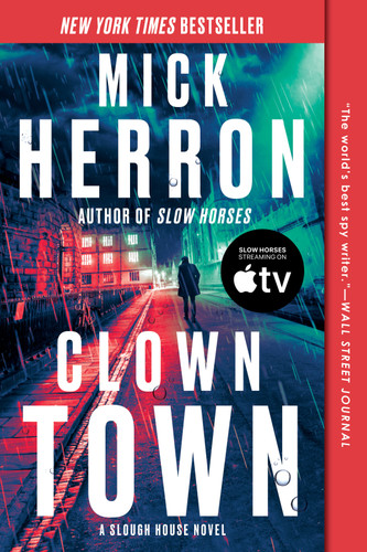 Clown Town (Slough House) book cover by Mick Herron