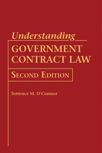 Understanding Government Contract Law book cover by Terrence M. O'Connor