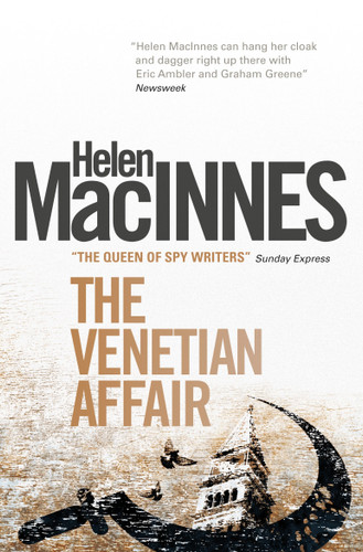 The Venetian Affair book cover by Helen Macinnes