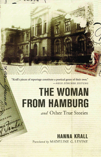 The Woman from Hamburg: and Other True Stories book cover by Hanna Krall